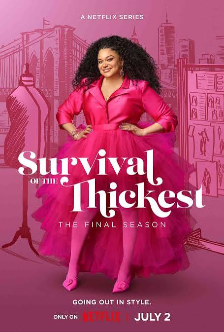 Survival of the Thickest Season 3 (2026) หนาสุด… ย่อมรอด 3