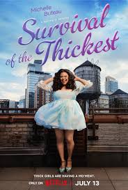 Survival of the Thickest Season 1 (2023) หนาสุด… ย่อมรอด 1